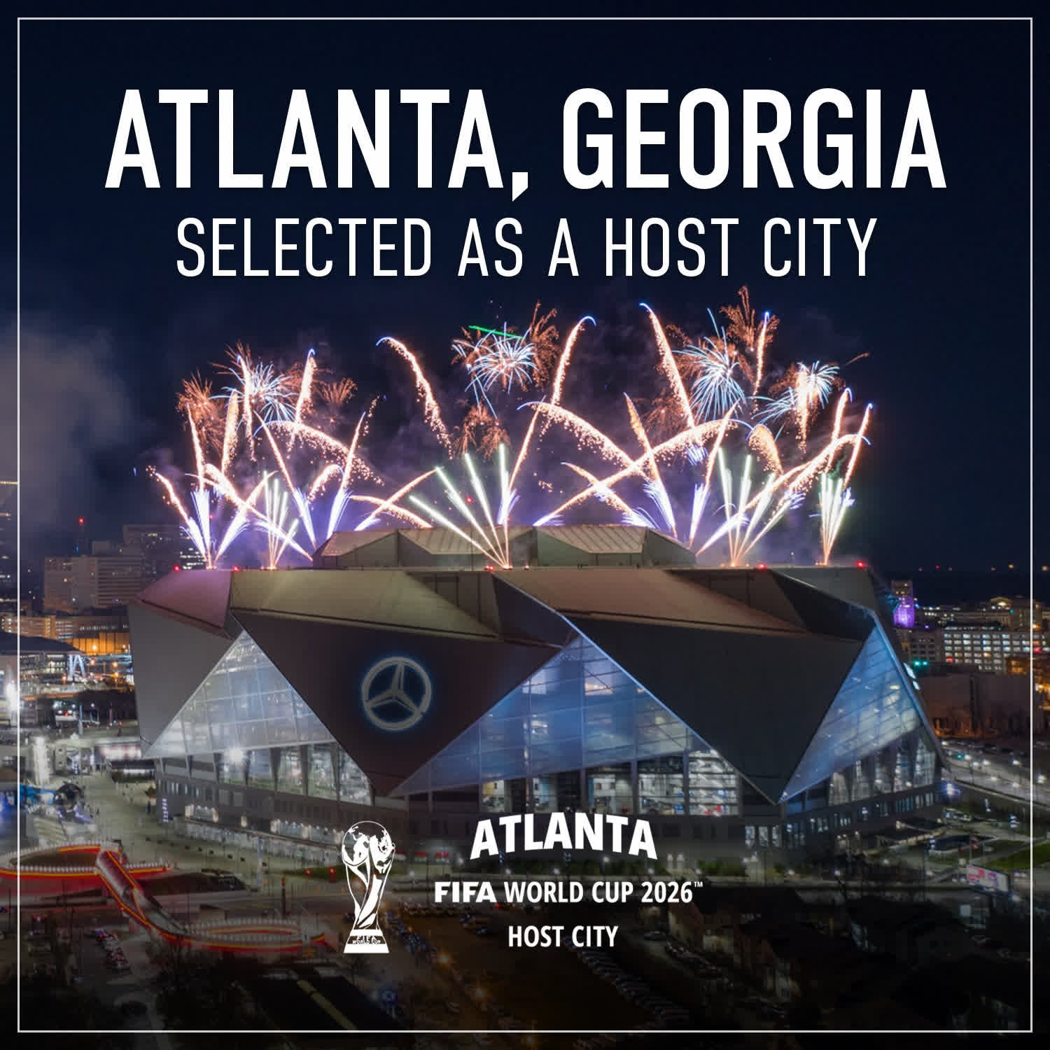 Atlanta selected for 2026 World Cup matches